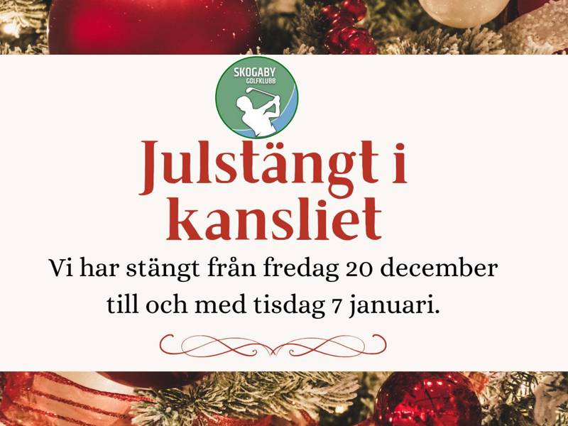 Kansliet är stängt 20/12-7/1